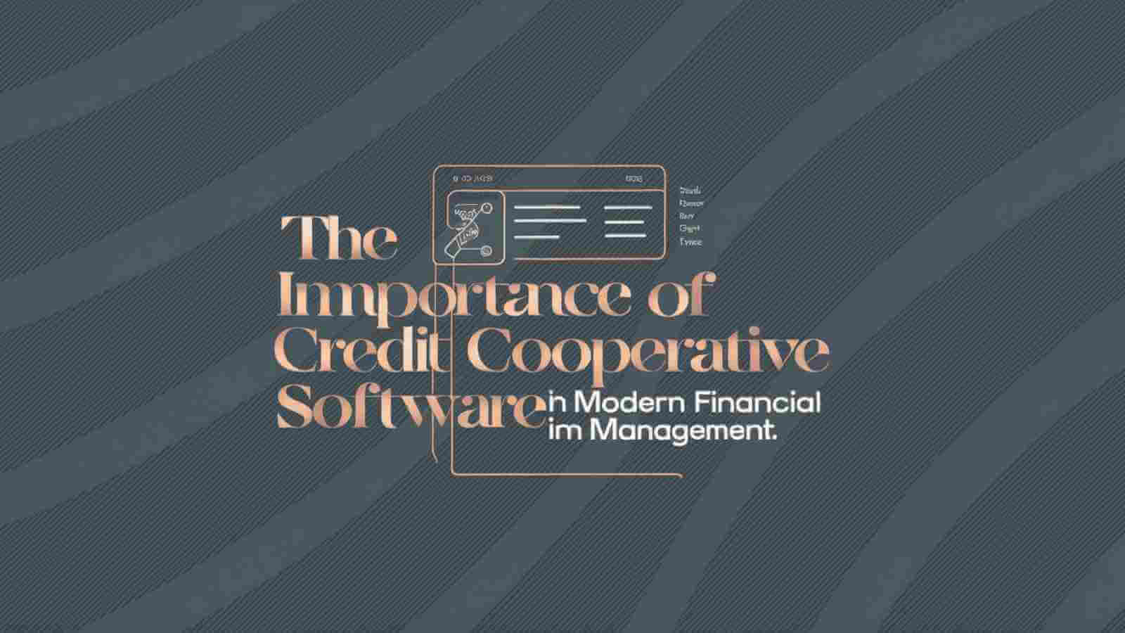 The Importance of Credit Cooperative Software in Modern Financial Management